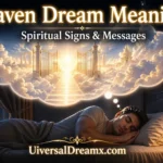 seeing heaven in a dream meaning
