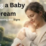 Dreaming about holding a baby