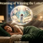 Dreaming of Winning the Lottery