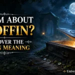 Dream About a Coffin